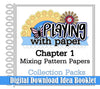 DIGITAL BOOKLET Playing with Paper: Chapter One, Part One