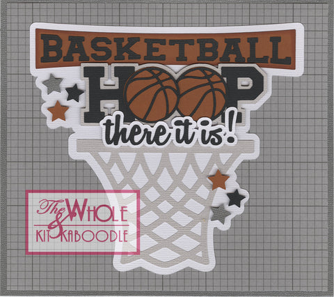 Basketball: Hoop There It Is Title Die Cut
