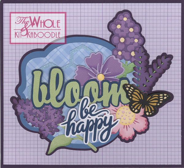*NEW* Bloom and Be Happy Die Cut Title