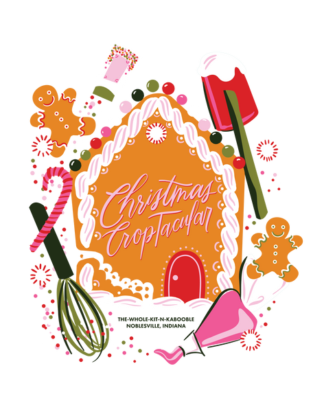 2025 Christmas CropTacular December: Gingerbread Christmas DEPOSIT