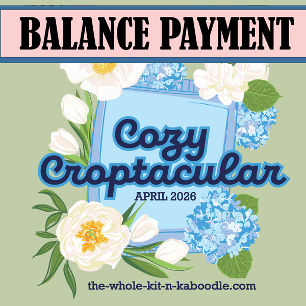 Cozy CropTacular April 2026 BALANCE PAYMENT