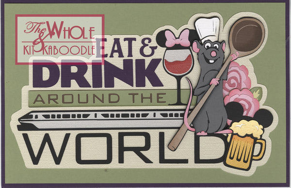 **NEW* Epcot: Eat & Drink Around the World Die Cut Title *Pre-order*