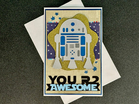 *NEW* Card Kit: You R2 Awesome