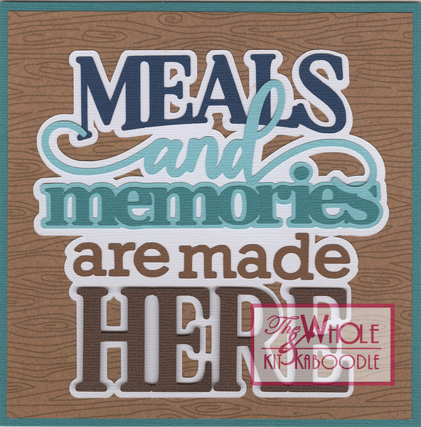 *Kit Club Exclusive* EXTRA "Meals and Memories" Die Cut Title