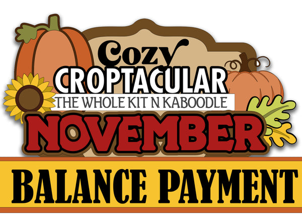 *NEW* Cozy CropTacular November 2025 BALANCE