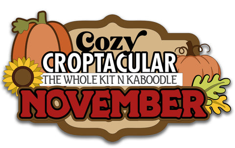 Cozy CropTacular November 2025 DEPOSIT