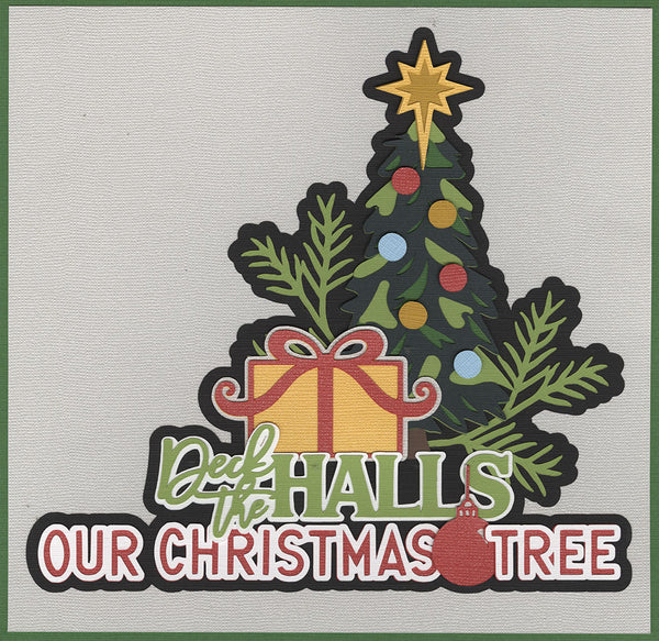 Our Christmas Tree: Deck the Halls Title Diecut