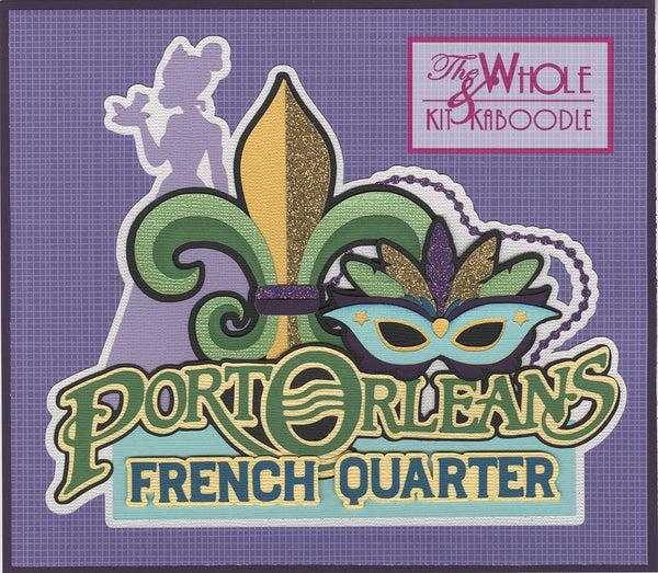 Kit Club Exclusive* Title Die Cut: Hotel Series Port Orleans French Quarter