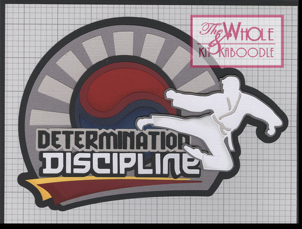 Taekwondo: Determination Discipline Title Die Cut