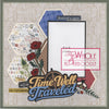 *NEW* Time Well Traveled