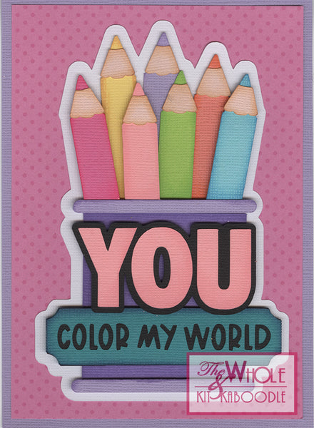 *Kit Club Exclusive* EXTRA "You Color My World" Die Cut Title