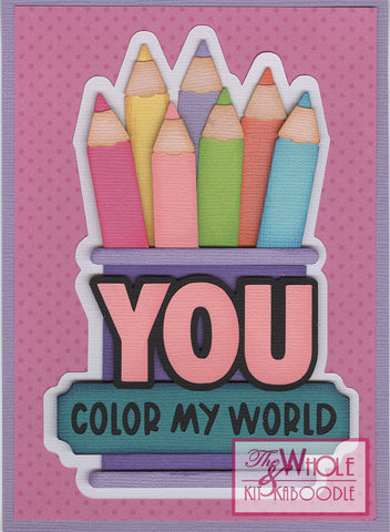 *Kit Club Exclusive* EXTRA "You Color My World" Die Cut Title