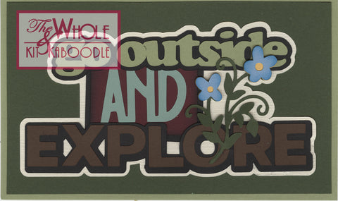 **Kit Club Exclusive* EXTRA "Go Outside and Explore" Die Cut Title