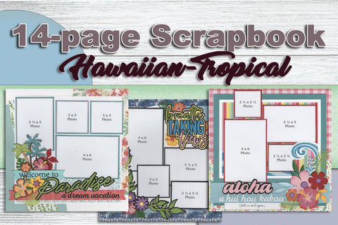*NEW* 14-page Hawaiian Tropical Scrapbook