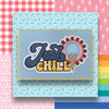 Just Chill Diecut & Pattern Paper