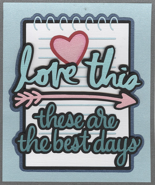Kit Club Exclusive* EXTRA "Love This" Notebook Title Diecut