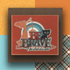 Be Brave Die Cut Title AND Coordinating Pattern Paper