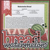 8x8 Recipe: Watermelon Bread