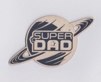 Laser Diecut: Super Dad Planet