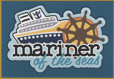Cruise: Mariner of the Seas Title Diecut