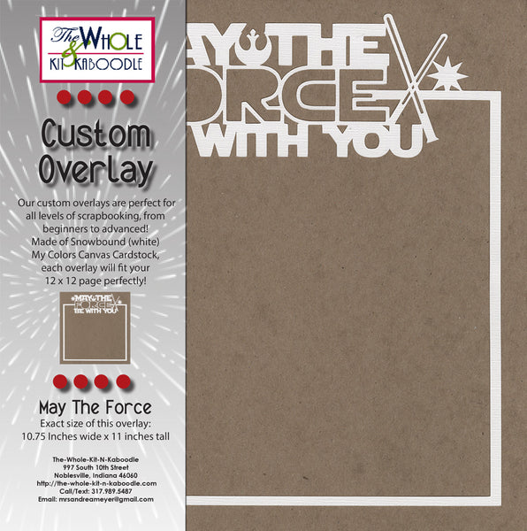 Overlay: Star Wars May the Force Be With You