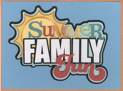 Summer Family Fun Title Diecut